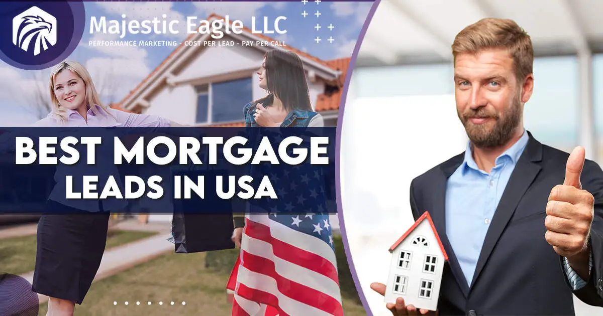 Best Mortgage Leads in the USA | Secure Your Financial Future