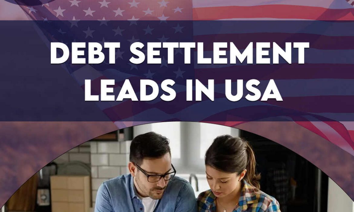 Explained: What Are Debt Settlement Leads?