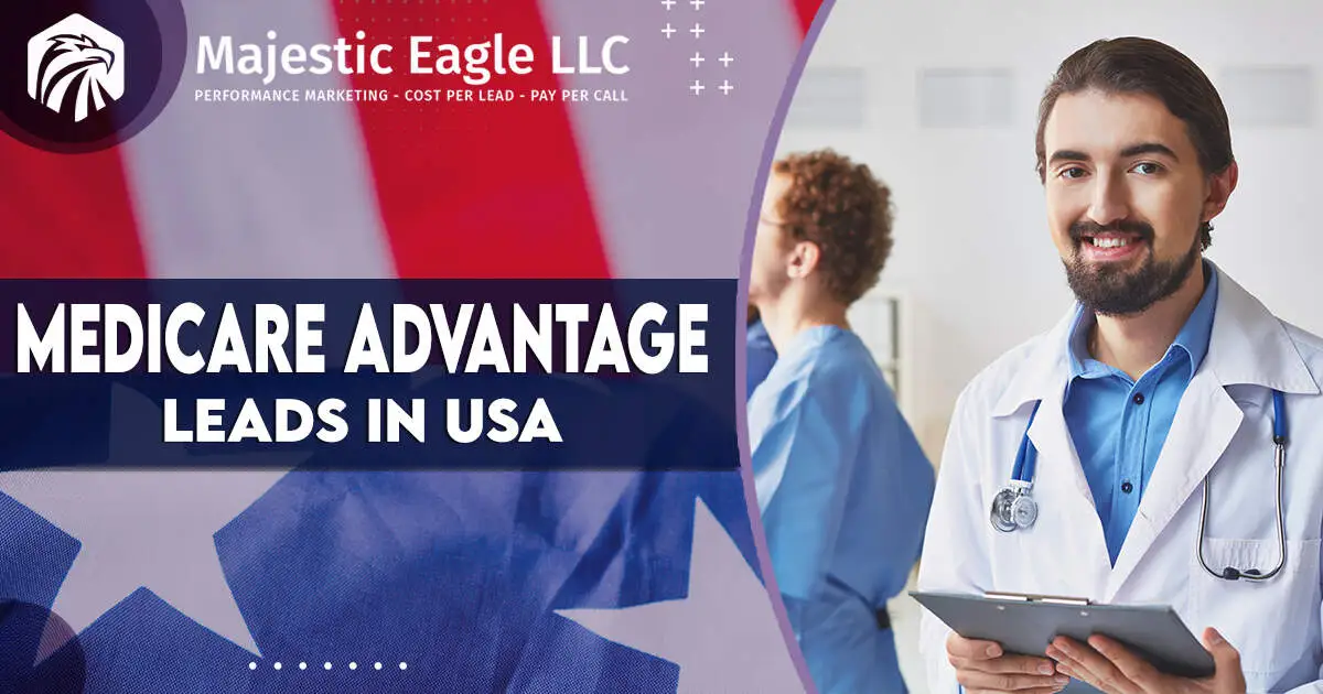 Medicare Advantage Leads in the USA | Targeted Prospects, Maximum Success