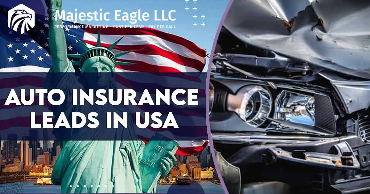 Get Auto Insurance Leads Across the USA | Expand Your Customer Base
