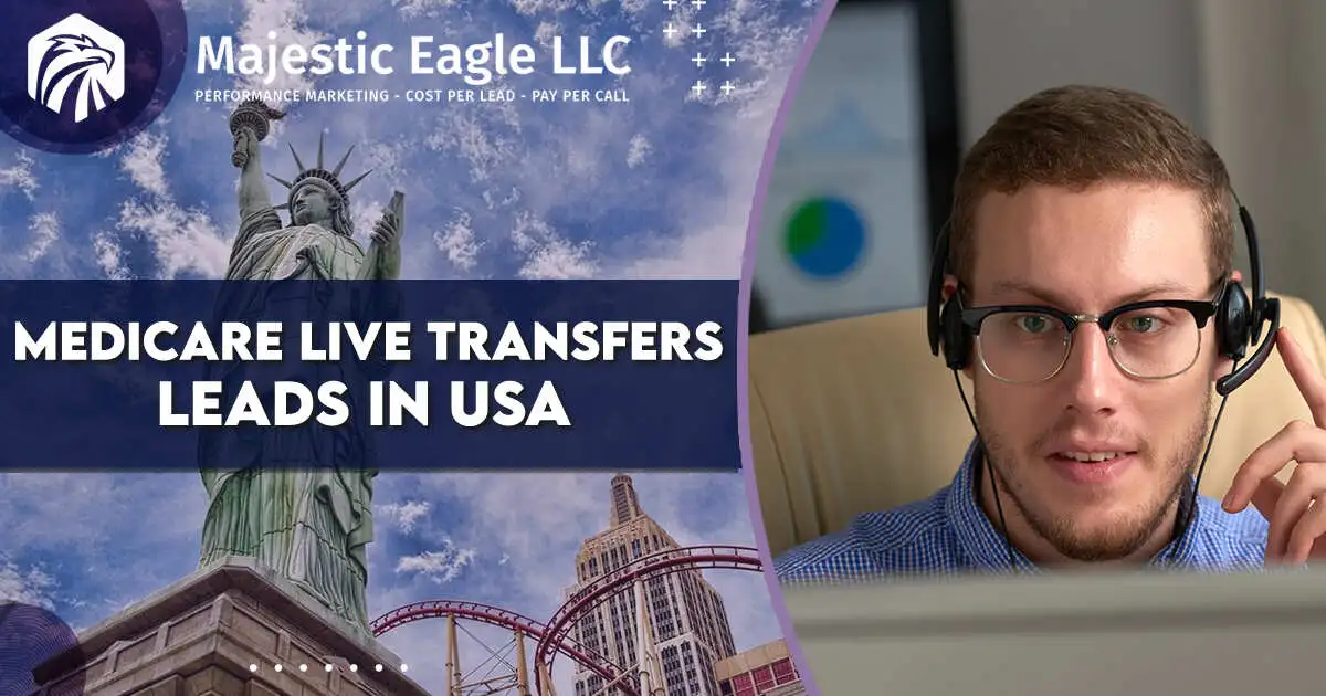 Medicare live transfers Leads in USA