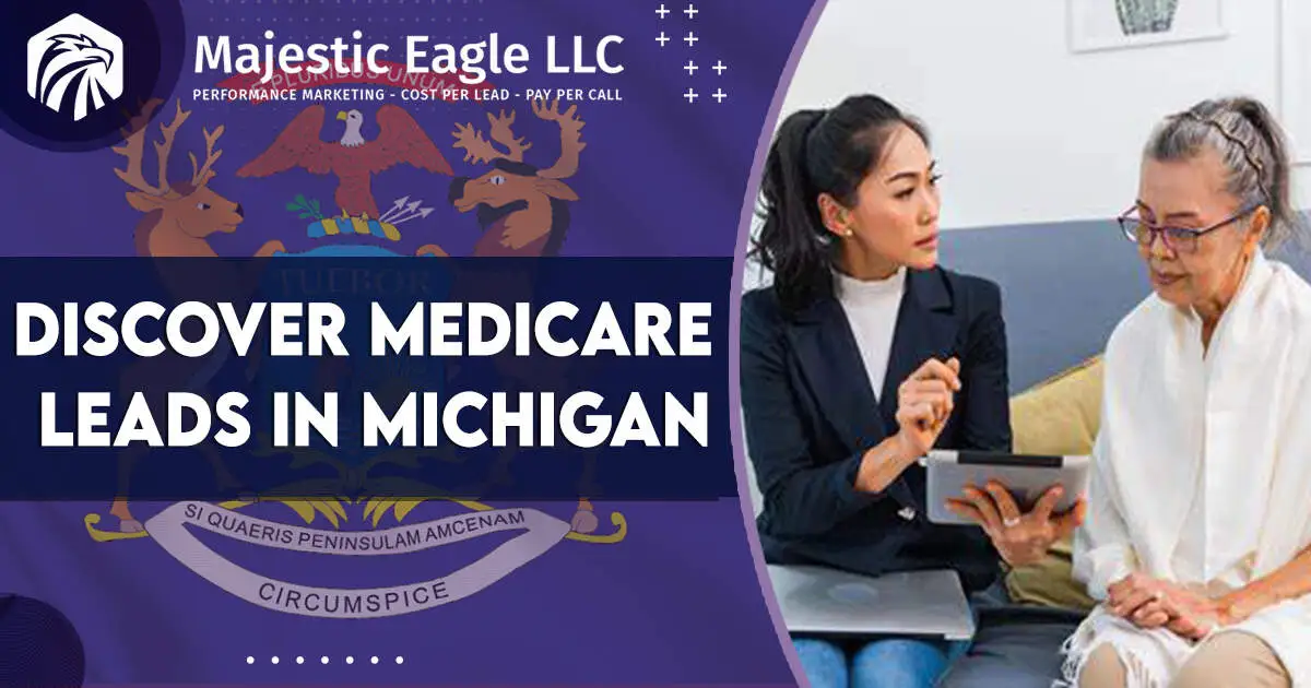 Discover Medicare Leads in Michigan