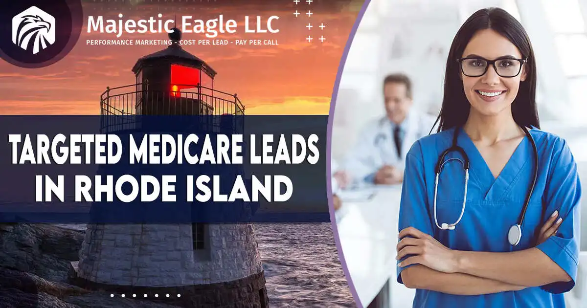 Targeted Medicare Leads in Rhode Island