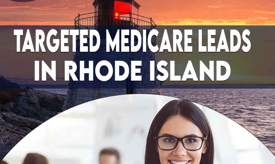 Medicare Leads in Rhode Island